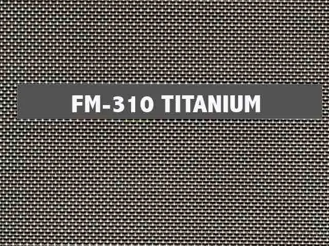 FM-310 Yard of Titanium