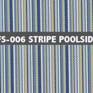 FS-006 Yard of Stripe Poolside